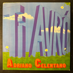 Adriano Celentano ‎– Ti Avro (Италия 1978г.)