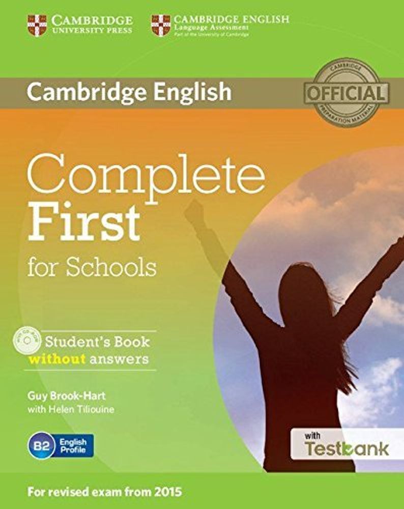 Complete First for Schools 2Ed SB no ans + CD + Testbank Rev 2015 Exam