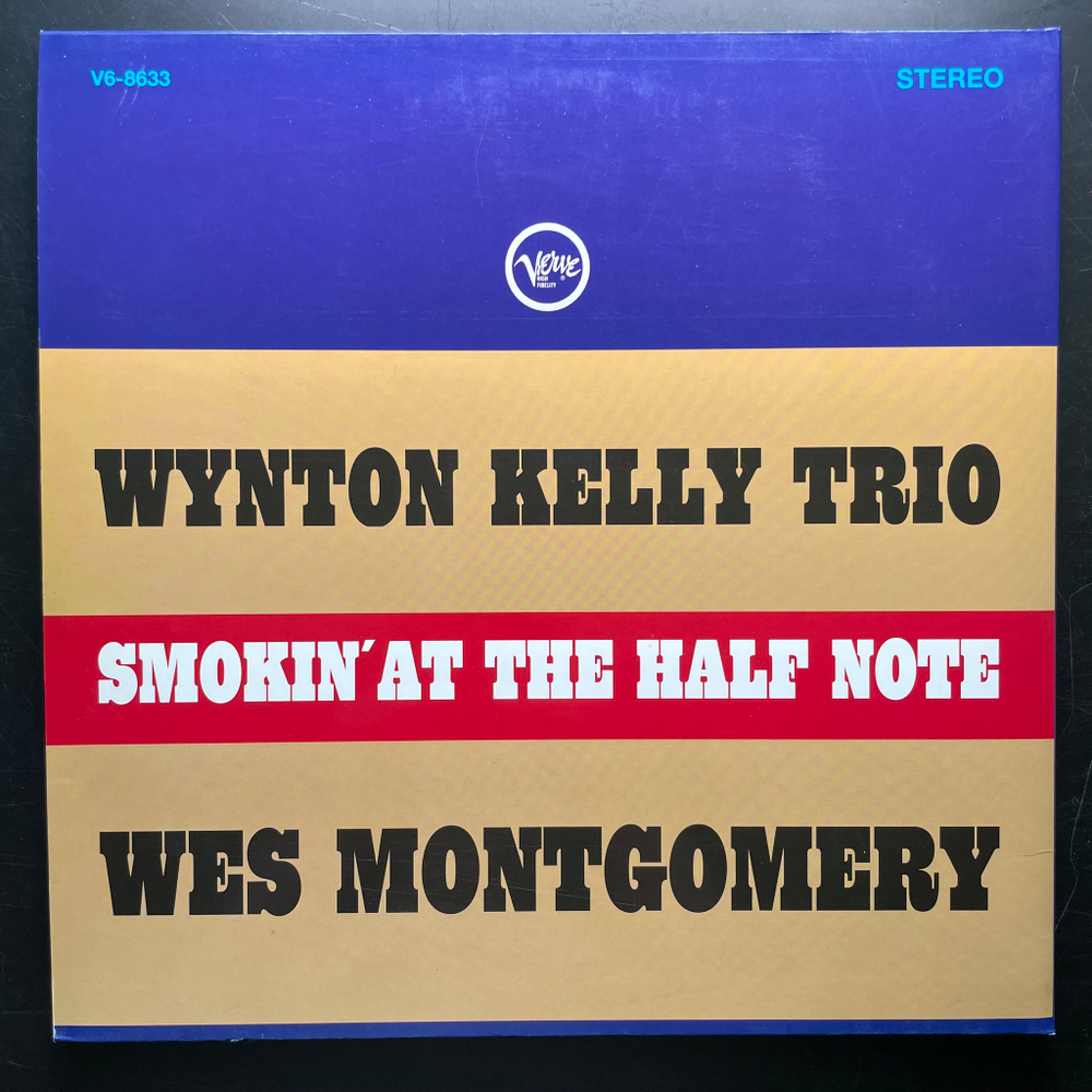 Wynton Kelly Trio / Wes Montgomery ‎– Smokin' At The Half Note (Германия 1996г.)