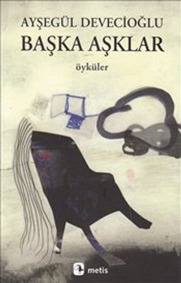 Başka Aşklar