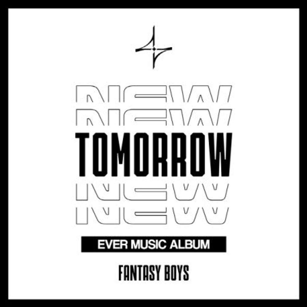 Альбом FANTASY BOYS - NEW TOMORROW 1st Mini Album EVER MUSIC ALBUM Version