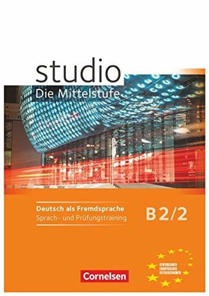 Studio B2.2  Sprach- und Prueftrngstraining