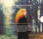 CD Loreena McKennitt – The Journey So Far - The Best Of Loreena McKennitt / A Midsummer Night's Tour (Highlights) 2CD (Европа 2014г.)