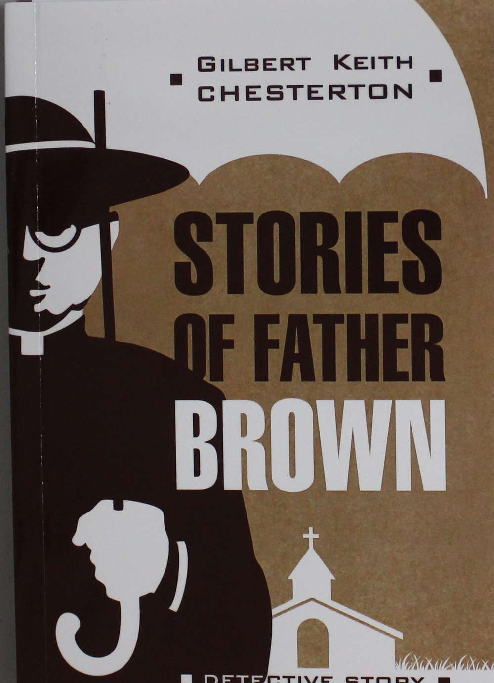 Рассказы об отце Брауне ( английский язык, неадаптир.)