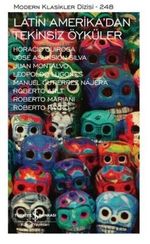 Latin Amerika’dan Tekinsiz Öyküler