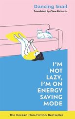 I'm Not Lazy, I'm on Energy Saving Mode