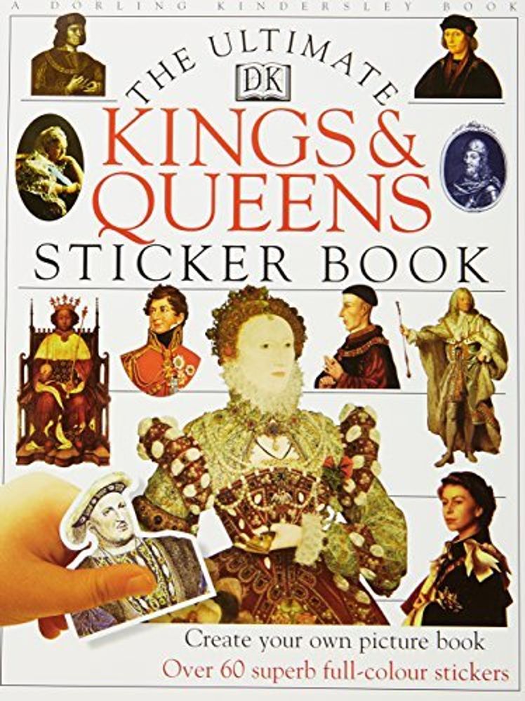 Kings &amp; Queens Ultimate Sticker Book
