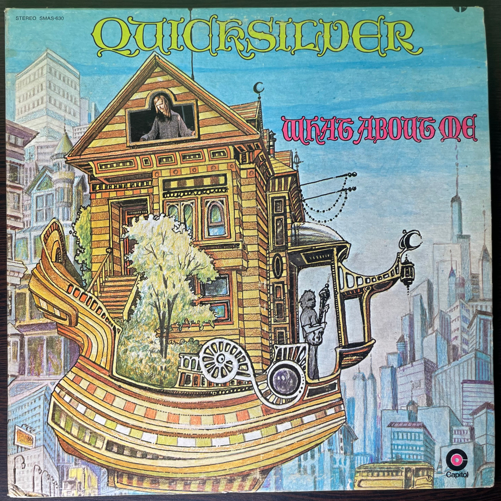 Quicksilver ‎– What About Me (США 1970г.)