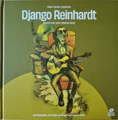 Django Reinhardt – Vinyl Story By Jean-Charles Baty - LP