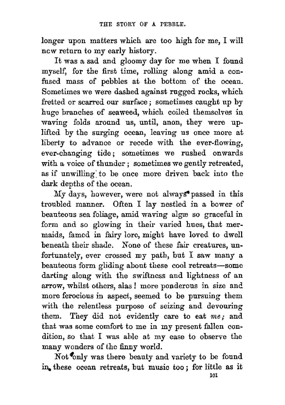 The story of a pebble | L A Hall