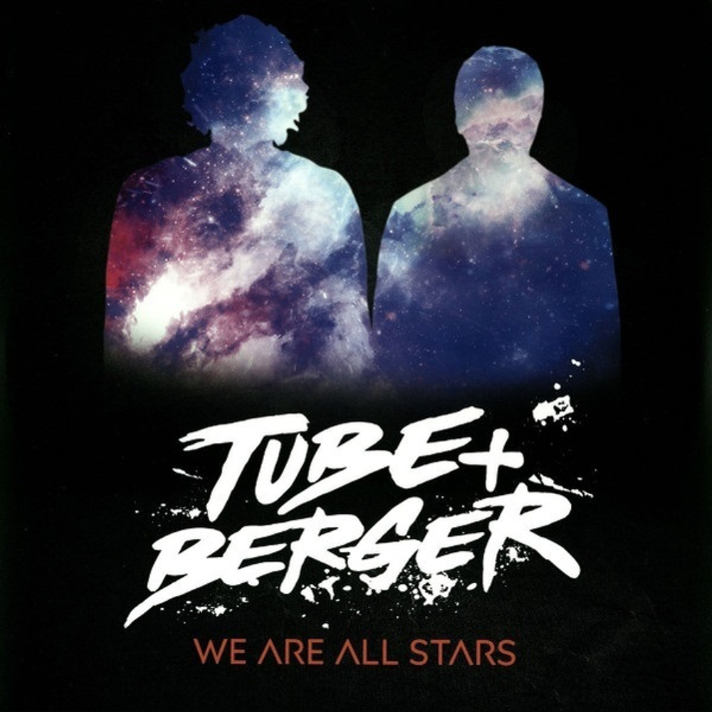 Tube & Berger / We Are All Stars (2LP)