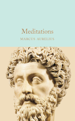 Meditations (Macmillan Collector's Library) Hardcover