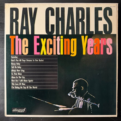 Ray Charles ‎– The Exciting Years (США)