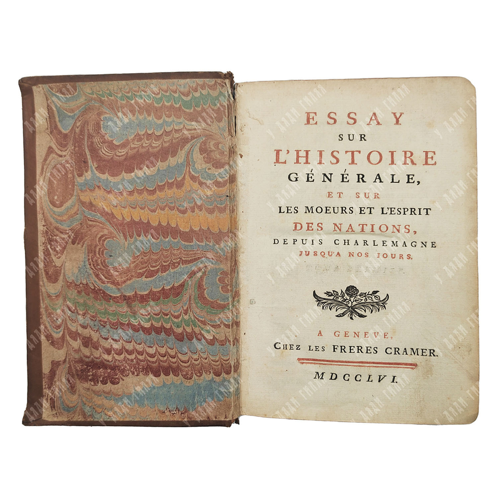 [Прижизненное издание] Вольтер. Опыт о нравах и духе народов и о главных исторических событиях, 1756