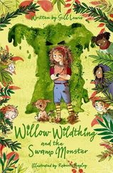 Willow Wildthing & The Swamp Monster