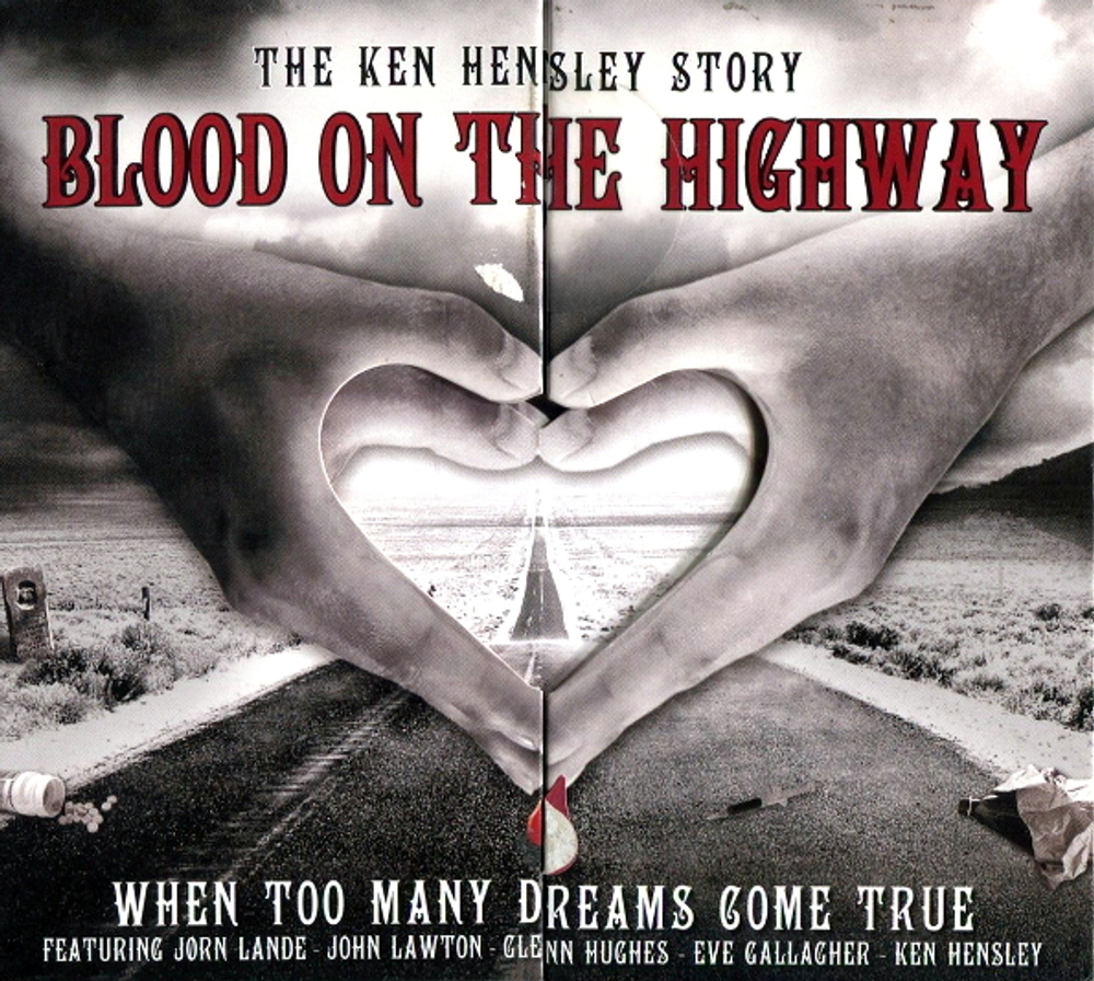 Ken Hensley / Blood On The Highway (The Ken Hensley Story - When Too Many Dreams Come True)(CD)