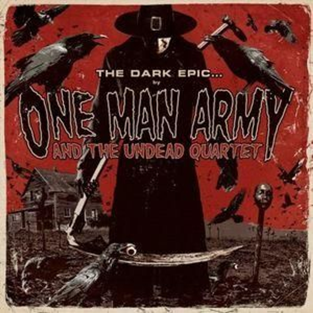 ONE MAN ARMY AND THE UNDEAD QUARTET - The Dark Epic 2011, музыкальный компакт диск