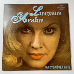 Винтажная виниловая пластинка LP Lucyna Arska Na Cyganska Nute (Польша 1978)