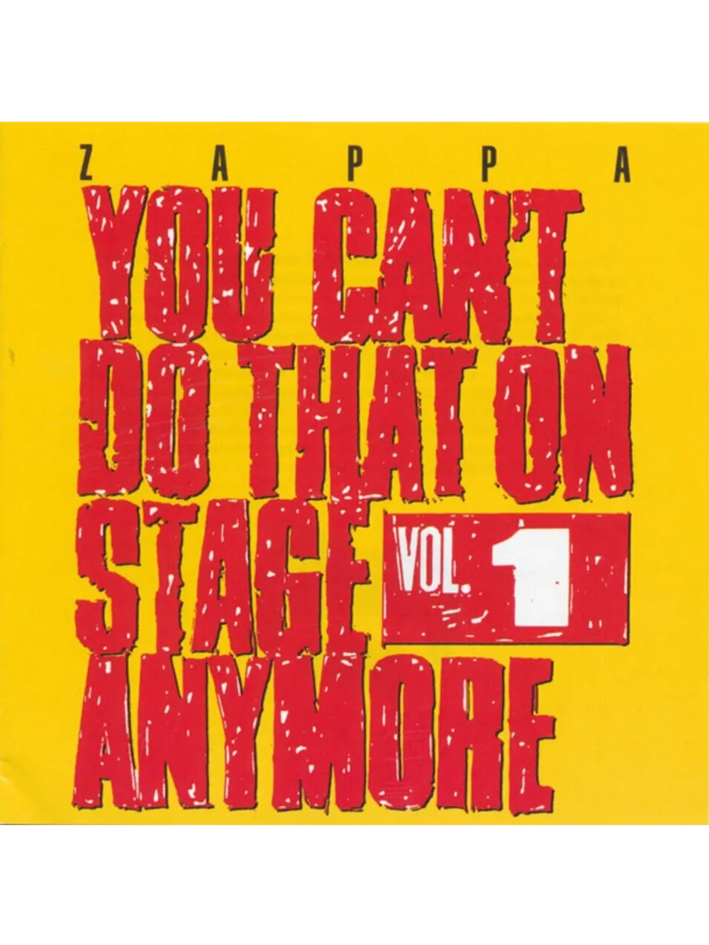 Frank Zappa — You Can't Do That On Stage Anymore Vol. 1