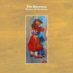 Tim Bowness / Flowers At The Scene (CD)