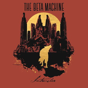 The Beta Machine / Intruder (LP)