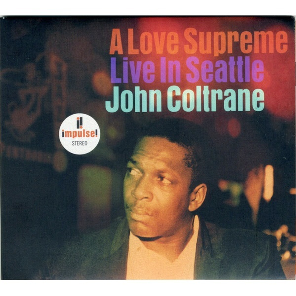 John Coltrane / A Love Supreme (Live In Seattle)(CD)
