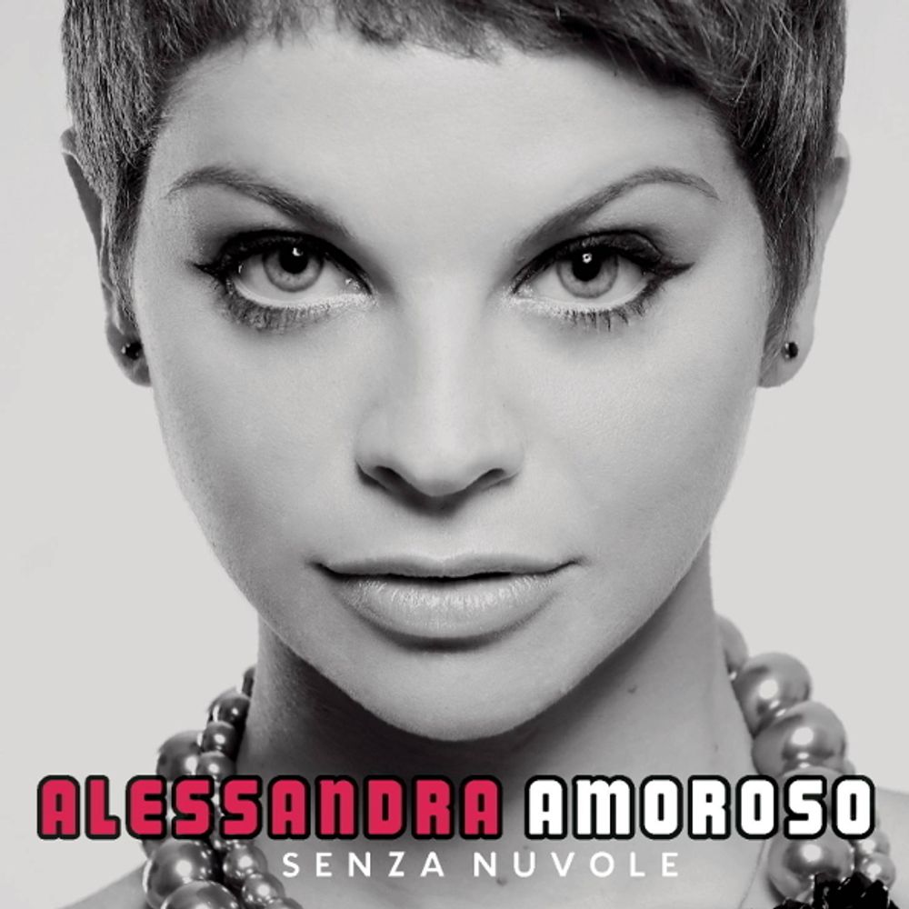 Alessandra Amoroso / Senza Nuvole (CD)