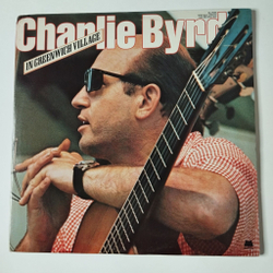 Винтажная виниловая пластинка LP Charlie Byrd In Greenwich Village (USA 1978)