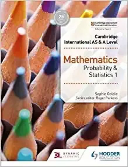 Cambridge International AS &amp; A LevelMathematics Probability &amp; Statistics 1