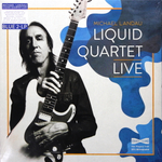 Michael Landau / Liquid Quartet Live (Coloured Vinyl)(2LP)