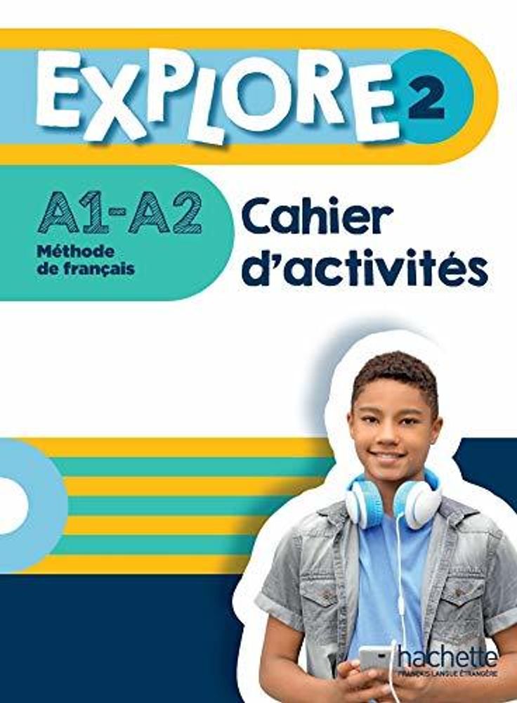 Explore 2 - Cahier d&#39;activites+Parcours digital
