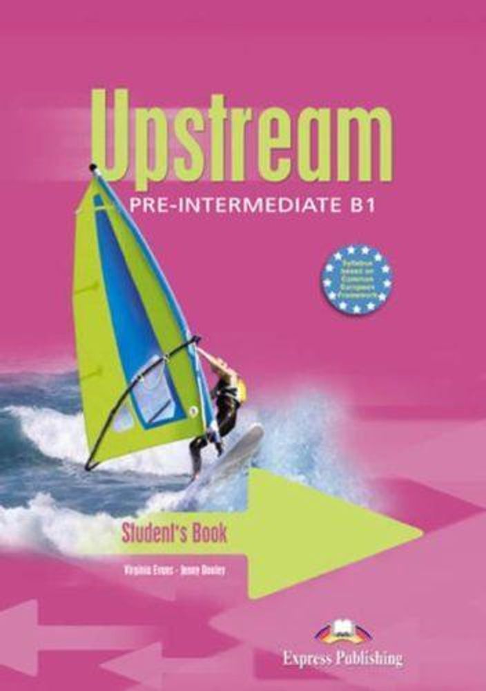 Upstream Pre-Intermediate B1. Student&#39;s Book. Учебник