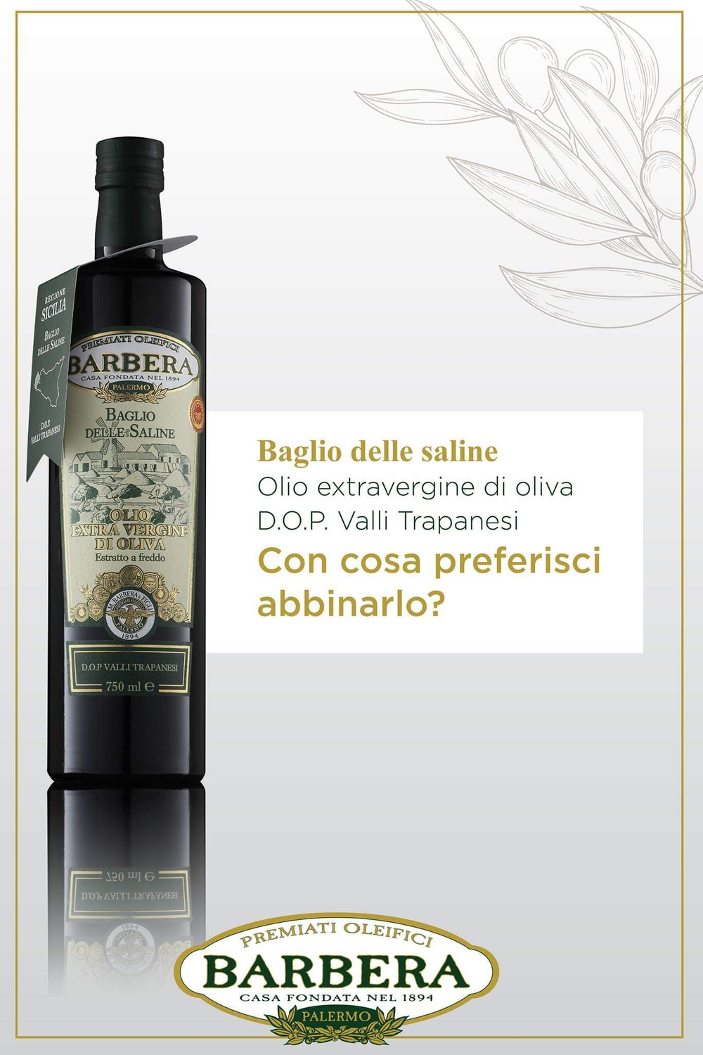 Оливковое масло BARBERA Extra Virgin D.O.P. Valli Trapanesi, BAGLIO delle SALINE, 750 мл Италия