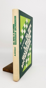 "На пути к высшим шахматным достижениям". Александр Александрович Алехин
