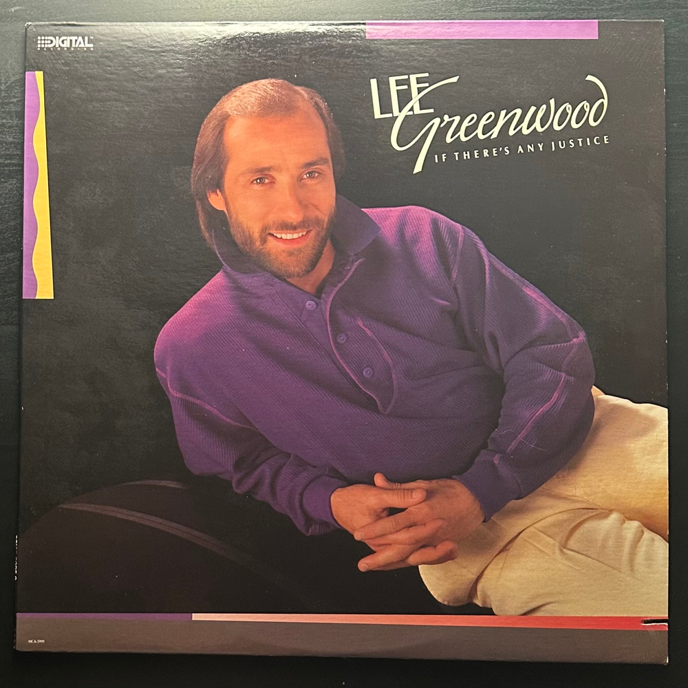 Lee Greenwood - If There's Any Justice (Канада 1987г.)