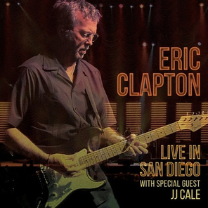 Eric Clapton / Live In San Diego With Special Guest JJ Cale (3LP)