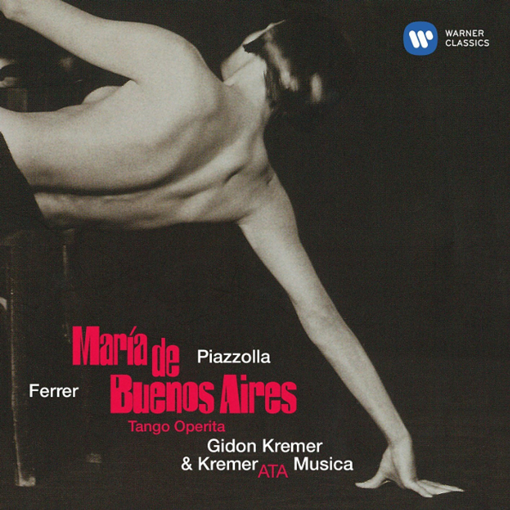 Gidon Kremer, Kremerata Musica / Piazzolla: Maria De Buenos Aires (2CD)