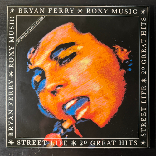 Roxy Music / Bryan Ferry ‎– Street Life - 20 Great Hits 2LP (Германия 1986г.)