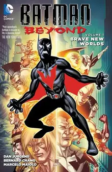 Batman Beyond Brave New Worlds