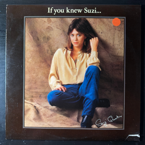 Suzi Quatro - If You Knew Suzi… (США 1979г.)