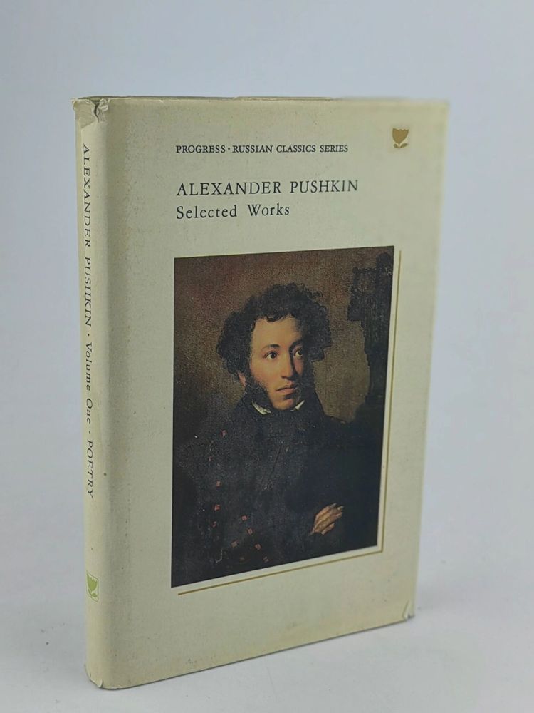 Alexander Pushkin. Selected Works. Том 1