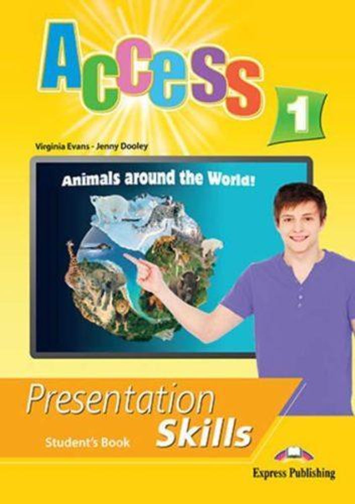 Access 1. Presentation skills. Student&#39;s book. Учебник