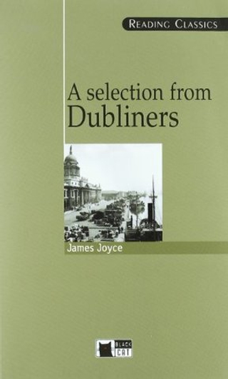 A selection from Dubliners + audio CD (Reading Classics)
