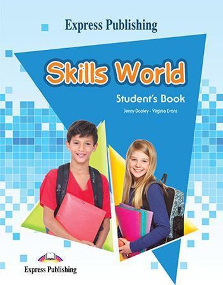 Skills World. Student&#39;s book. Учебник