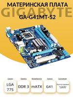 Материнская плата GIGABYTE GA-G41MT-S2