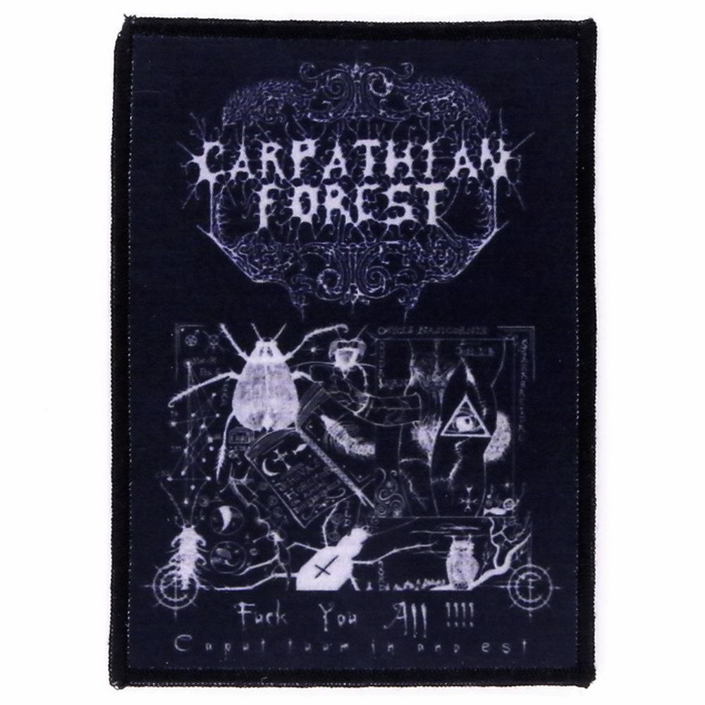 Нашивка Carpathian Forest Fuck You All!!!! Caput Tuum In Ano Est (243)