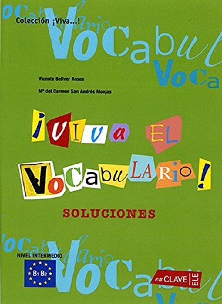 Viva El Vocabulario! Intermedio Solucionario (Ответы)