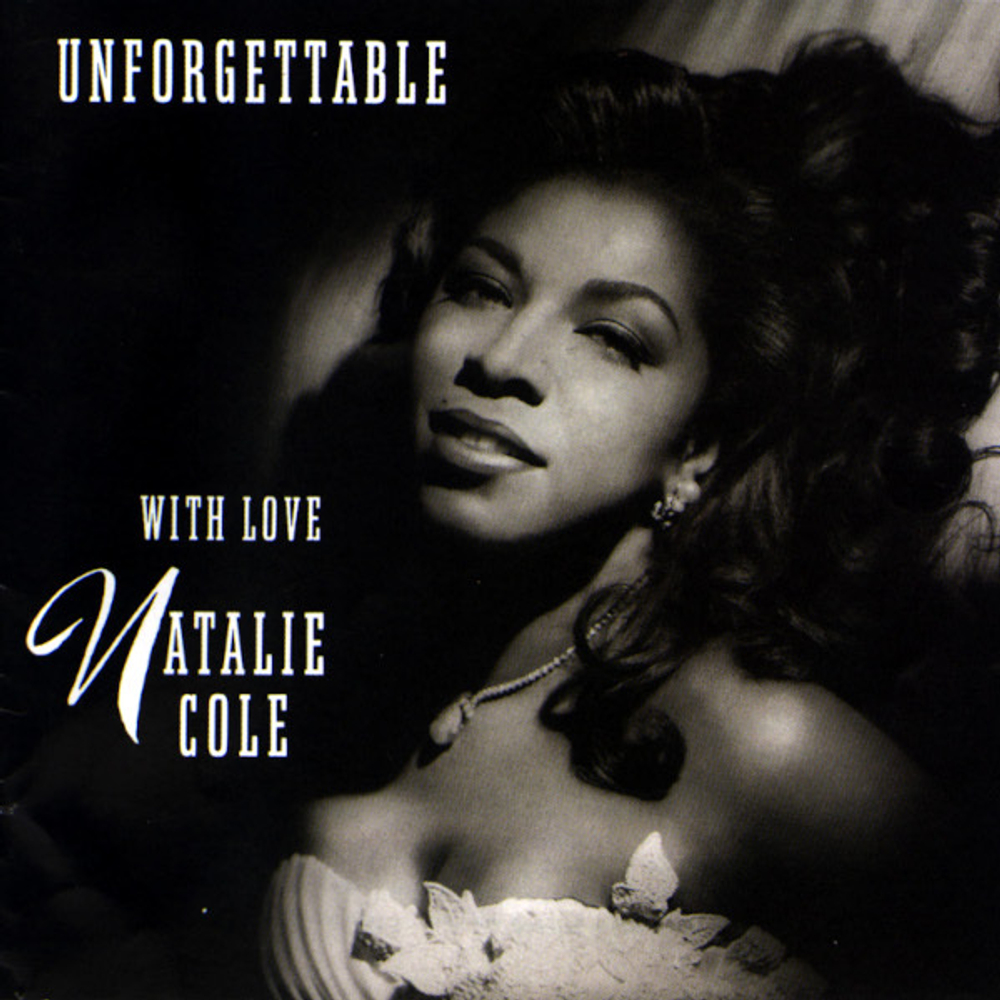 Natalie Cole / Unforgettable...With Love (CD)