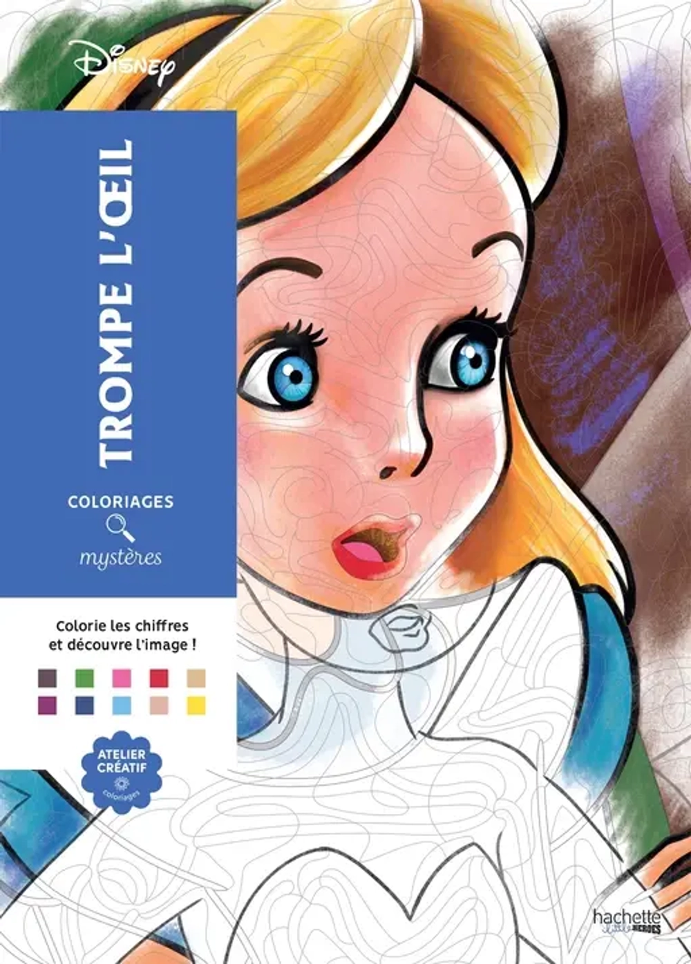 Coloriages mystrres Disney - Trompe l'oeil