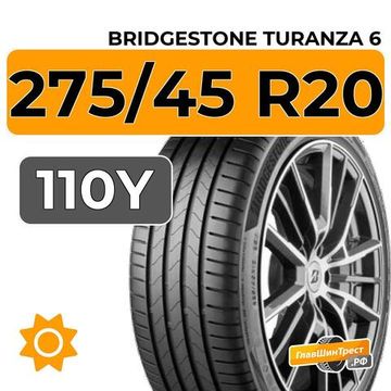 Bridgestone Turanza 6 275/45 R20 110Y XL